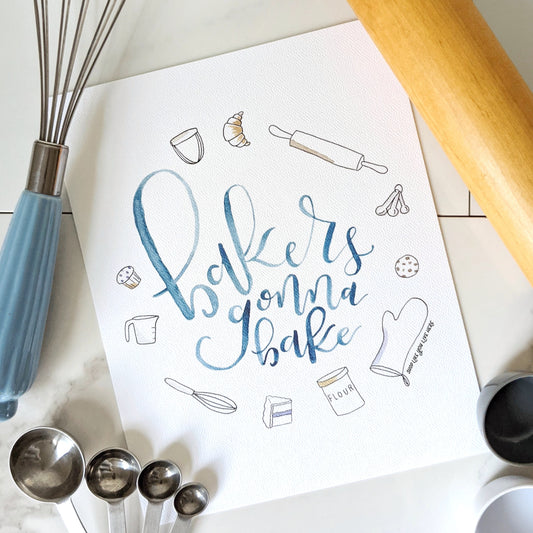 Bakers Gonna Bake, Baking Art Prints, Kitchen Gift for Baker