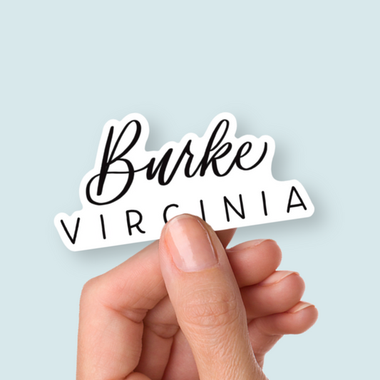 Burke VA Hand Lettered Stickers | Northern Virginia Sticker