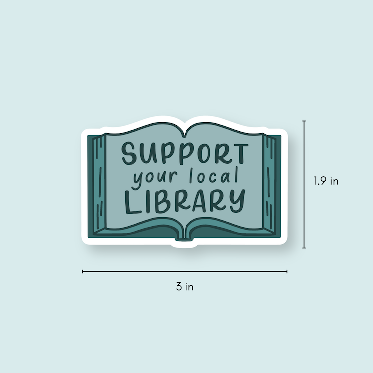 Support Your Local Library Stickers Teal | Reading Stickers