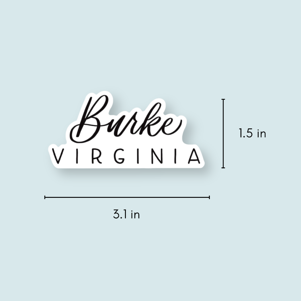 Burke VA Hand Lettered Stickers | Northern Virginia Sticker