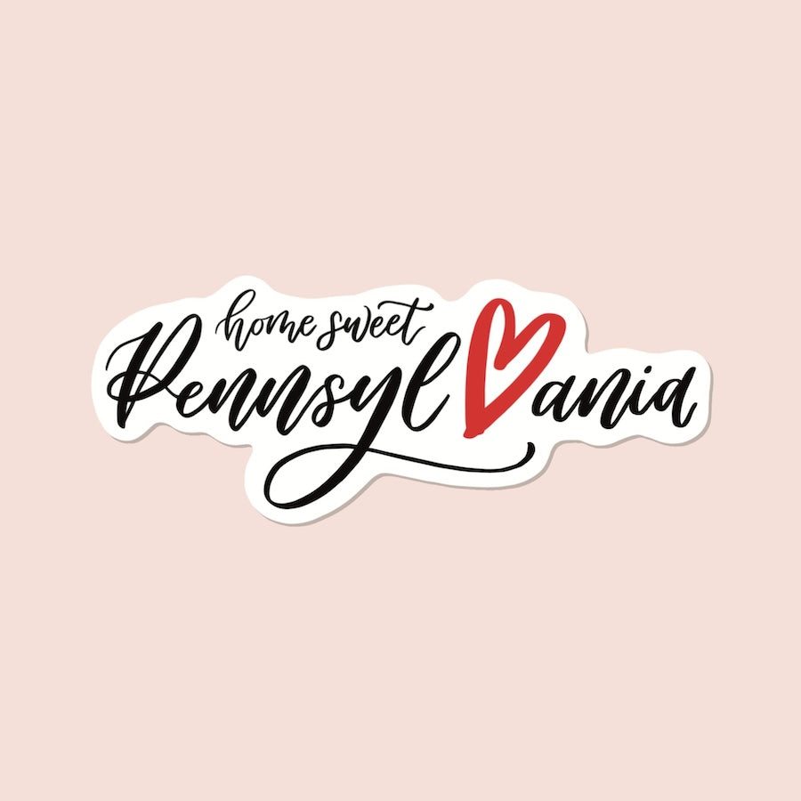 Home Sweet Pennsylvania Stickers, PA Products