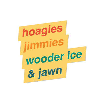 Philly Jawn Stickers, Philadelphia Stickers, Pennsylvania