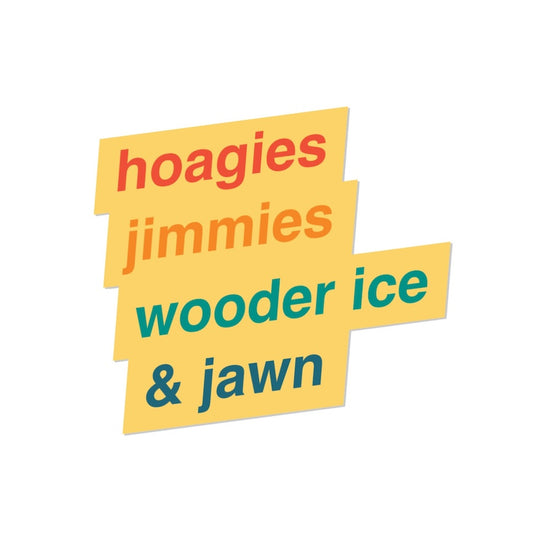 Philly Jawn Stickers, Philadelphia Stickers, Pennsylvania