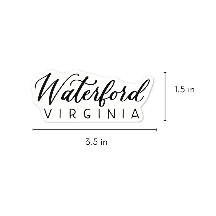 Waterford Virginia Town Stickers | Loudoun County Sticker